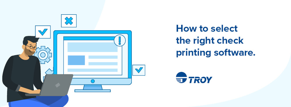 How to select the right check printing software